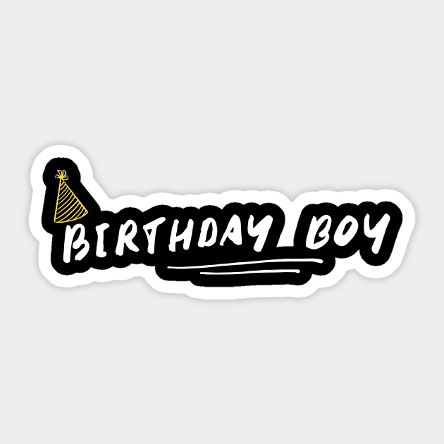 birthday boy gift shirt for him Sticker by Mia